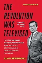 The Revolution Was Televised