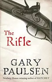 Book cover for "The Rifle" by Gary Paulsen