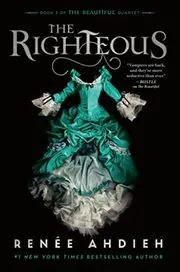 Book cover for "The Righteous" by Renee Ahdieh
