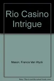 The Rio Casino Intrigue