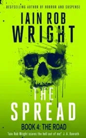 Book cover for "The Road" by Iain Rob Wright