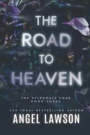 The Road To Heaven