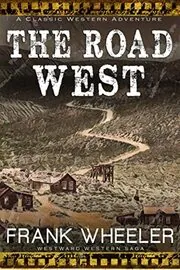 The Road West
