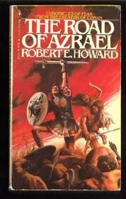 Book cover for "The Road of Azrael" by Robert E Howard