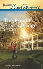 The Road to Bayou Bridge
