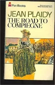 The Road to Compiegne