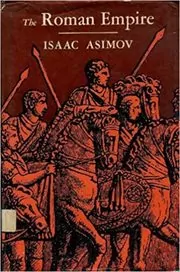 Book cover for "The Roman Empire" by Isaac Asimov