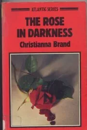 The Rose in Darkness