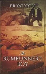 The Rumrunner's Boy