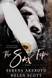 Book cover for "The S*x Tape" by Serena Akeroyd