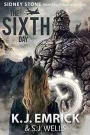 Book cover for "The SIXTH Day" by KJ Emrick