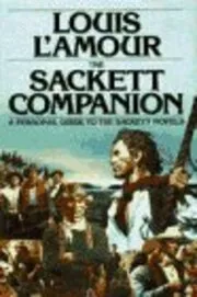 Book cover for "The Sackett Companion" by Louis LAmour