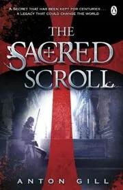 Book cover for "The Sacred Scroll" by Anton Gill
