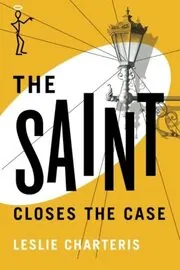 The Saint Closes the Case / The Last Hero