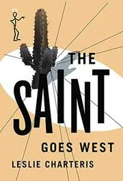 The Saint Goes West
