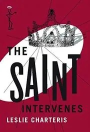 The Saint Intervenes / Boodle