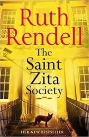 Book cover for "The Saint Zita Society" by Ruth Rendell