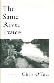 The Same River Twice