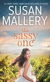 Book cover for "The Sassy One" by Susan Mallery