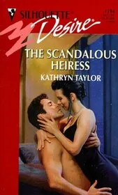 The Scandalous Heiress