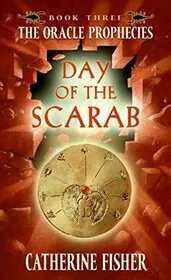 Book cover for "The Scarab / Day of the Scarab" by Catherine Fisher