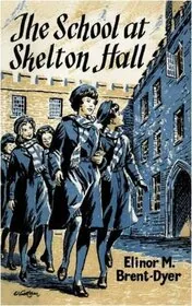 Book cover for "The School at Skelton Hall" by Elinor M Brent Dyer