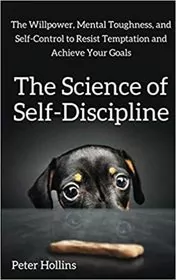 Book cover for "The Science of Self-Discipline" by Peter Hollins