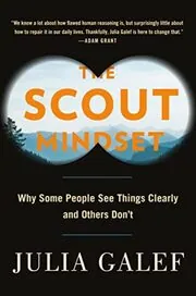 The Scout Mindset