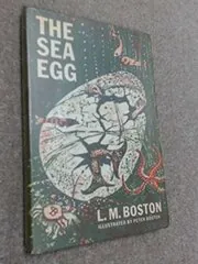 Book cover for "The Sea Egg" by Lucy M Boston