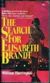 Book cover for "The Search for Elisabeth Brandt" by William Harrington