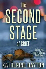 The Second Stage of Grief