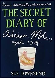 Book cover for "The Secret Diary of Adrian Mole, Aged 13 3/4" by Sue Townsend