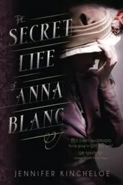 The Secret Life of Anna Blanc