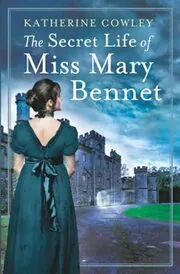 The Secret Life of Miss Mary Bennet
