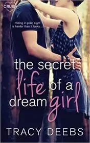 The Secret Life of a Dream Girl