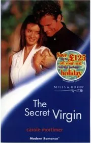 Book cover for "The Secret Virgin" by Carole Mortimer