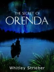Book cover for "The Secret of Orenda" by Whitley Strieber