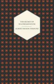 The Secret of Sea-Dream House - A Novel