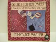 Book cover for "The Secret of the Bitter Sweets" by Penny Warner