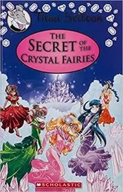 The Secret of the Crystal Fairies