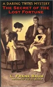 The Secret of the Lost Fortune