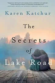 The Secrets of Lake Road
