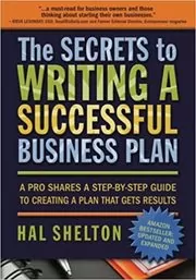 Book cover for "The Secrets to Writing a Successful Business Plan" by Hal Shelton