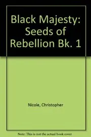 Book cover for "The Seeds of Rebellion" by Christopher Nicole