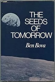 The Seeds of Tomorrow