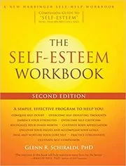 Book cover for "The Self-Esteem Workbook" by Glenn R. Schiraldi