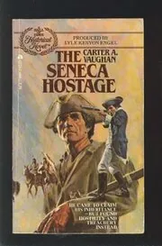 The Seneca Hostage