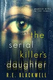 The Serial Killer's Daughter