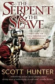 Book cover for "The Serpent and the Slave" by Scott Hunter