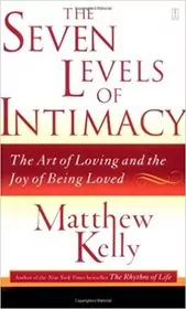 The Seven Levels of Intimacy